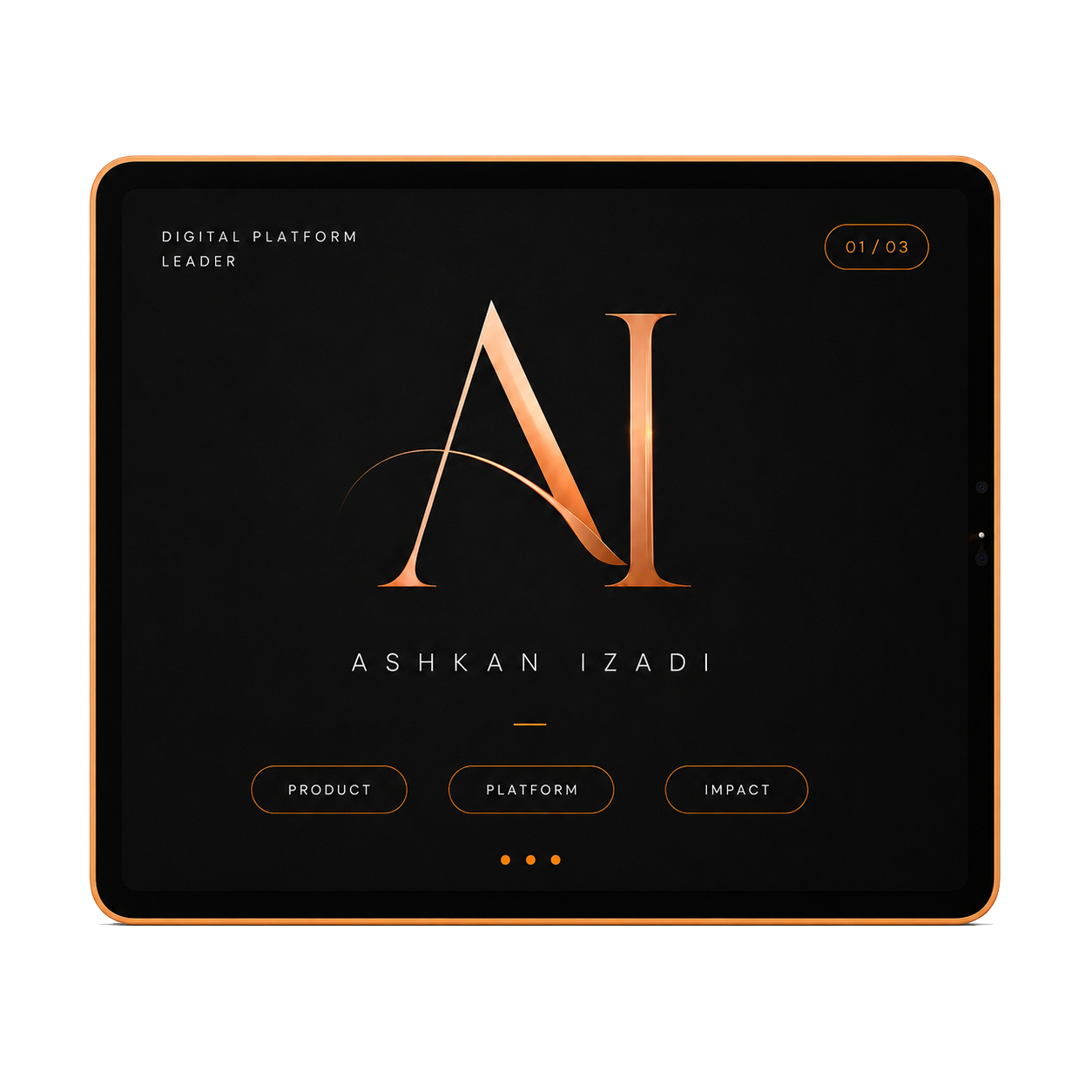 Orange tablet showing Ashkan Izadi digital platform interface
